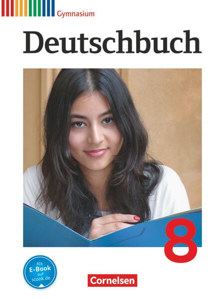 Deutschbuch Gymnasium - Allgemeine Ausgabe - 2012 - 8. Schuljahr