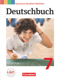 Deutschbuch Gymnasium - Nordrhein-Westfalen - 7. Schuljahr