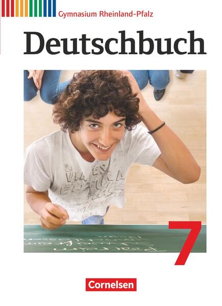 Deutschbuch Gymnasium - Rheinland-Pfalz - Ausgabe 2012 - 7. Schuljahr