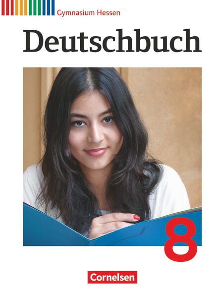 Deutschbuch Gymnasium - Hessen G8/G9 - Ausgabe 2012 - 8. Schuljahr