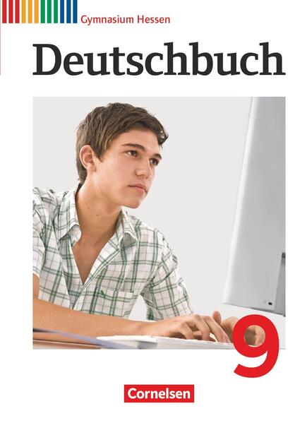 Deutschbuch Gymnasium - Hessen G8/G9 - Ausgabe 2012 - 9. Schuljahr