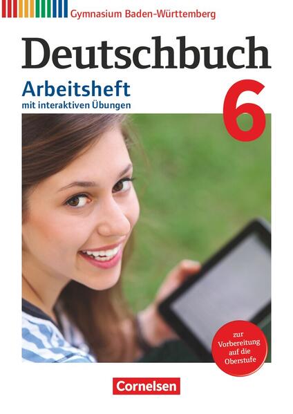 Deutschbuch Gymnasium - Baden-Württemberg - Ausgabe 2016 - Band 6: 10. Schuljahr