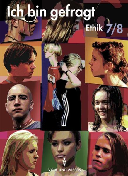 Ich bin gefragt. Allgemeine Ausgabe / 7./8. Schuljahr - Schülerbuch