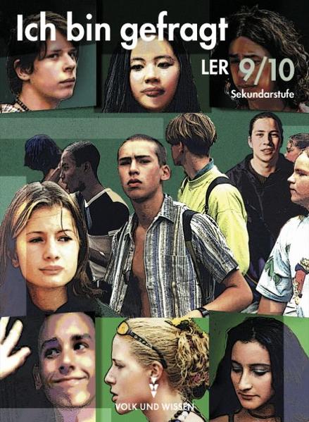 Ich bin gefragt. Brandenburg / 9./10. Schuljahr - Schülerbuch (Sekundarstufe I)