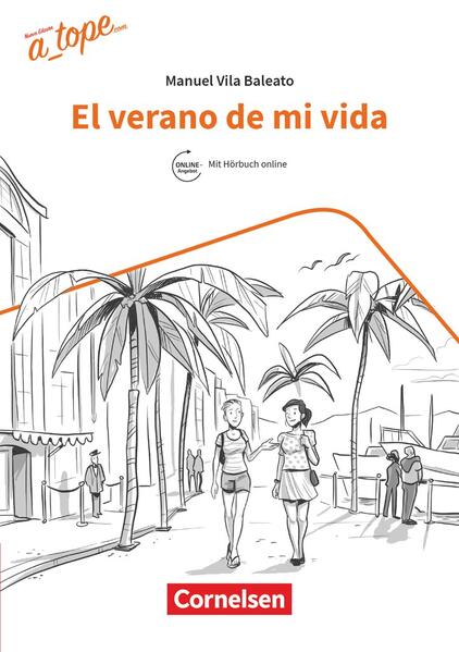 A tope - Spanisch Spätbeginner - Ausgabe 2017