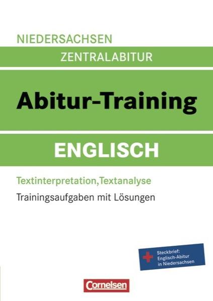 Abitur-Training Englisch - Niedersachsen / Arbeitsbuch mit Trainingsaufgaben und Lösungen