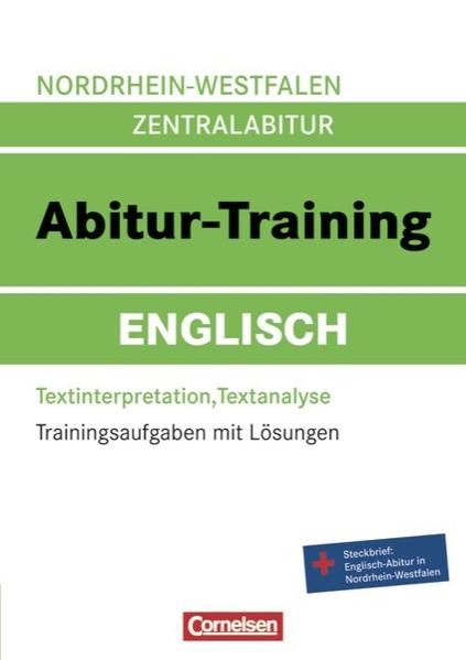 Abitur-Training Englisch - Nordrhein-Westfalen / Arbeitsbuch mit Trainingsaufgaben und Lösungen