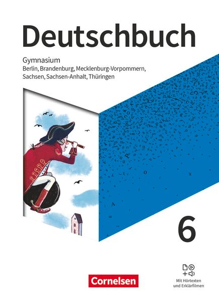 Deutschbuch Gymnasium - Berlin, Brandenburg, Mecklenburg-Vorpommern, Sachsen, Sachsen-Anhalt und Thüringen - Ausgabe 2019 - 6. Schuljahr