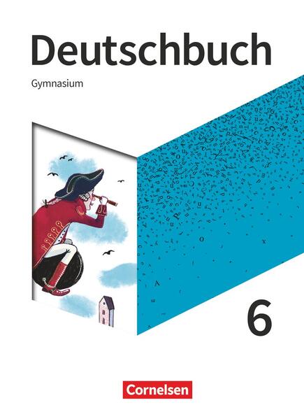 Deutschbuch Gymnasium - Allgemeine Ausgabe - 2019 - 6. Schuljahr