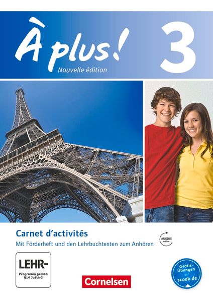 À plus ! - Französisch als 1. und 2. Fremdsprache - Ausgabe ab 2012 - Band 3