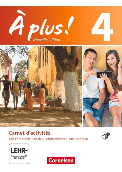 À plus ! - Französisch als 1. und 2. Fremdsprache - Ausgabe ab 2012 - Band 4