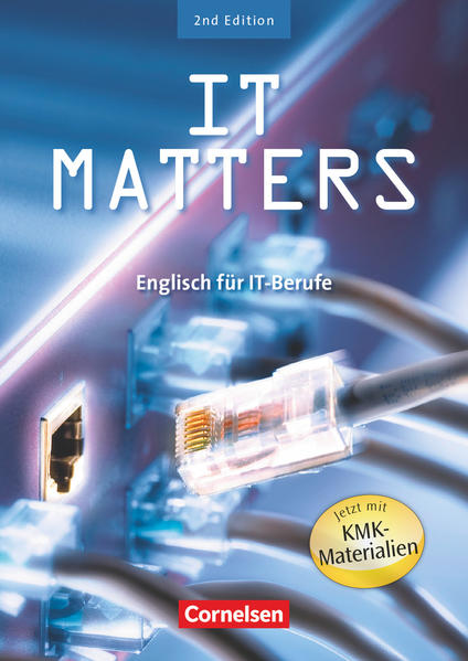 IT Matters - Englisch für IT-Berufe - Second Edition - B1/B2