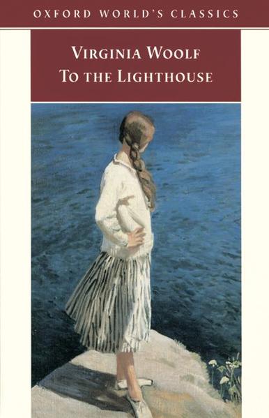Oxford World's Classics / To the Lighthouse