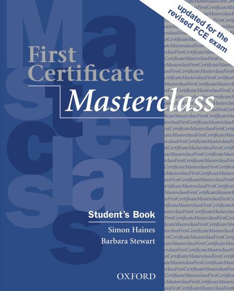 First Certificate. Masterclass - Third Edition / Upper-Intermediate: B2 - Student's Book