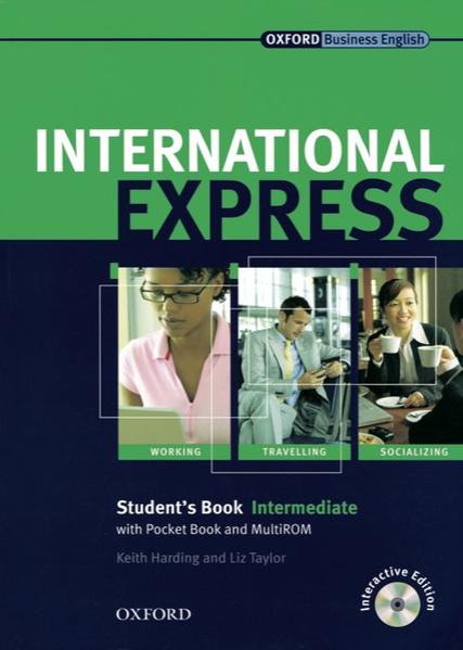 International Express. Sprachkurs für Berufstätige. New Edition / Intermediate - Student's Book with Pocket Book and Multi-CD-ROM