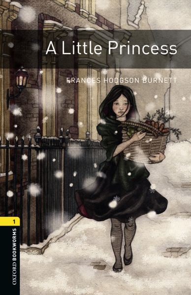 Oxford Bookworms Library / 6. Schuljahr, Stufe 2 - A Little Princess