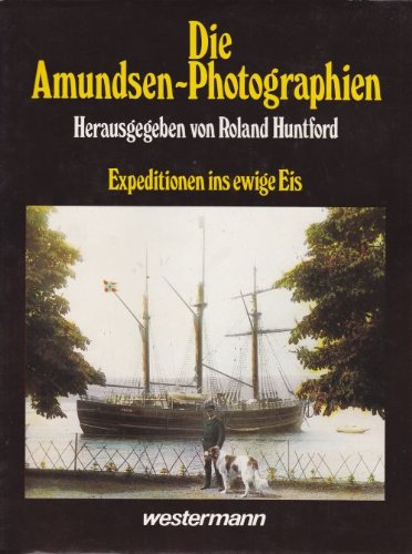 Die Amundsen-Fotografien
