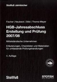 HGB-Jahresabschluss Erstellung und Prüfung 2007/2008