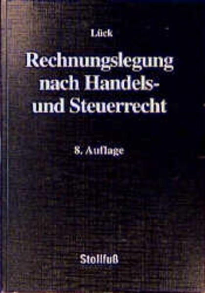 Rechnungslegung nach Handels- und Steuerrecht