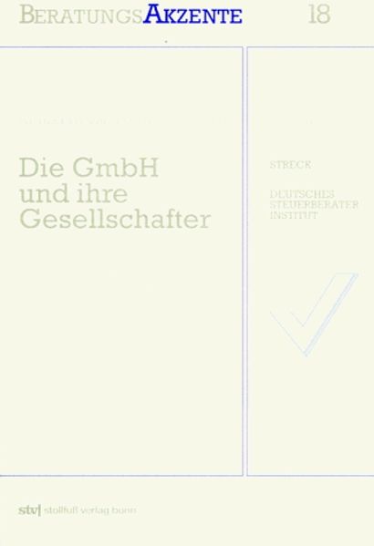 Die GmbH und ihre Gesellschafter