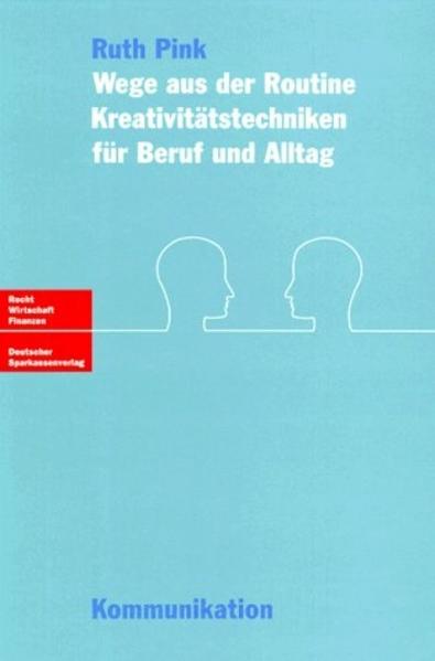 Wege aus der Routine