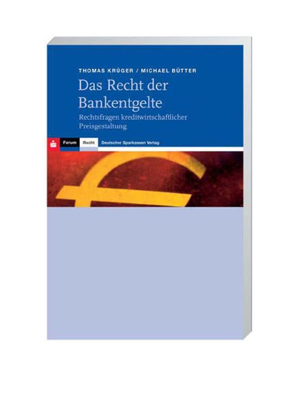 Das Recht der Bankentgelte