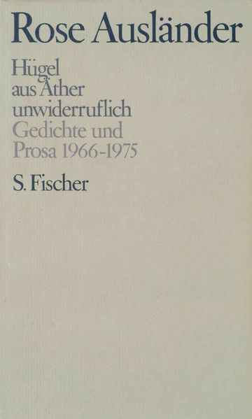 Hügel / aus Äther / unwiderruflich