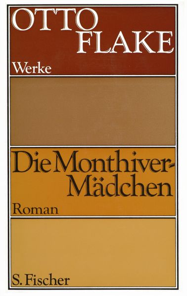 Werke in Einzelausgaben / Monthivermädchen