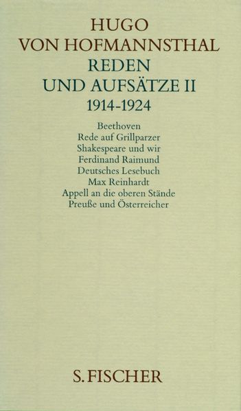 Hugo von Hofmannsthal. Gesammelte Werke in zehn Einzelbänden. Gedichte-Dramen... / Reden und Aufsätze II. 1914-1924