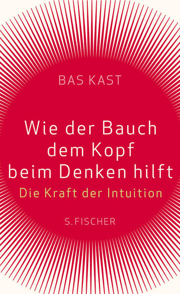 Wie der Bauch dem Kopf beim Denken hilft