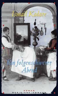 Ein folgenschwerer Abend