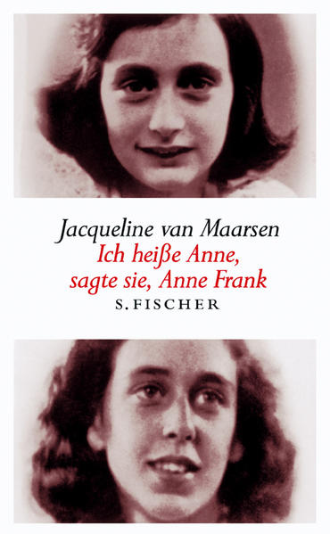 "Ich heiße Anne", sagte sie, Anne Frank