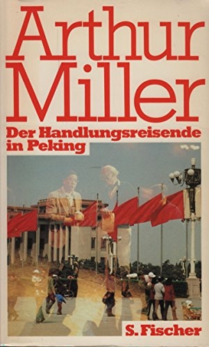 Der Handlungsreisende in Peking