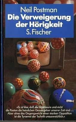 Die Verweigerung der Hörigkeit