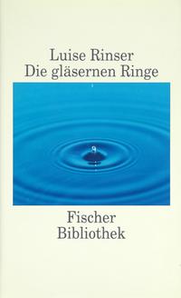 Die gläsernen Ringe
