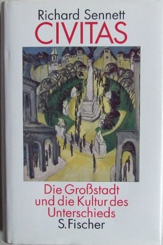 Civitas. Die Grossstadt und die Kultur des Unterschieds