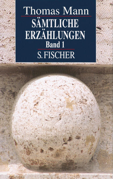 Thomas Mann. Sämtliche Erzählungen