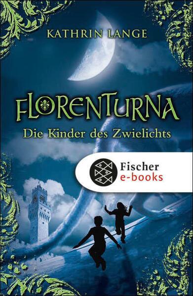 Florenturna – Die Kinder des Zwielichts
