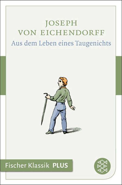 Aus dem Leben eines Taugenichts
