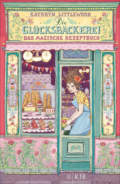 Die Glücksbäckerei – Das magische Rezeptbuch
