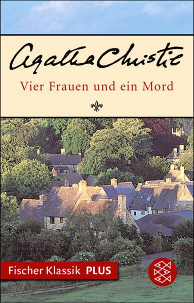Vier Frauen und ein Mord