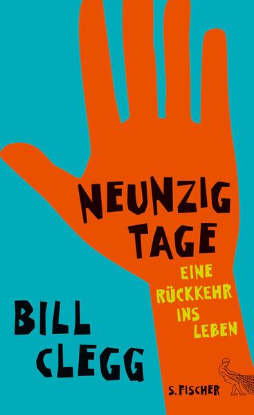 Neunzig Tage. Eine Rückkehr ins Leben