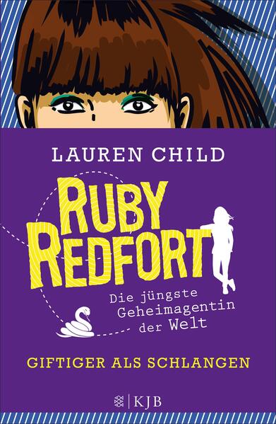 Ruby Redfort – Giftiger als Schlangen