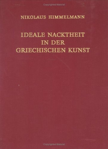Ideale Nacktheit in der griechischen Kunst