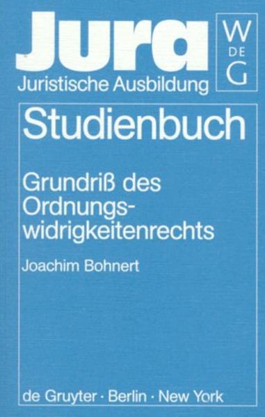 Grundriss des Ordnungswidrigkeitenrechts