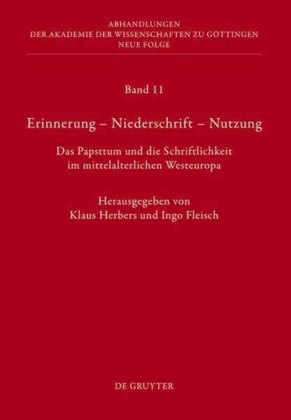 Erinnerung – Niederschrift – Nutzung