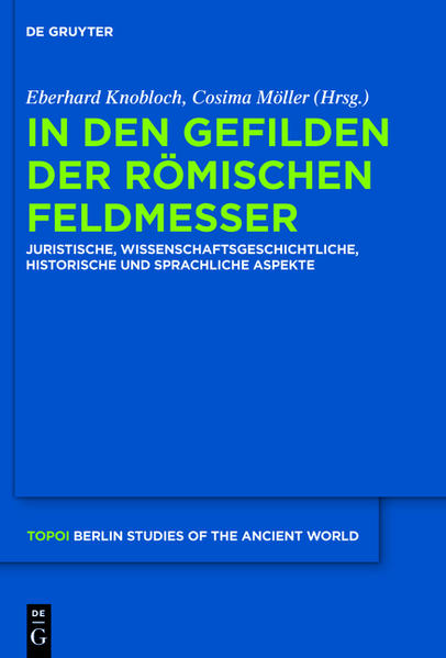 In den Gefilden der römischen Feldmesser