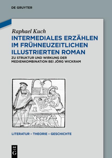 Intermediales Erzählen im frühneuzeitlichen illustrierten Roman