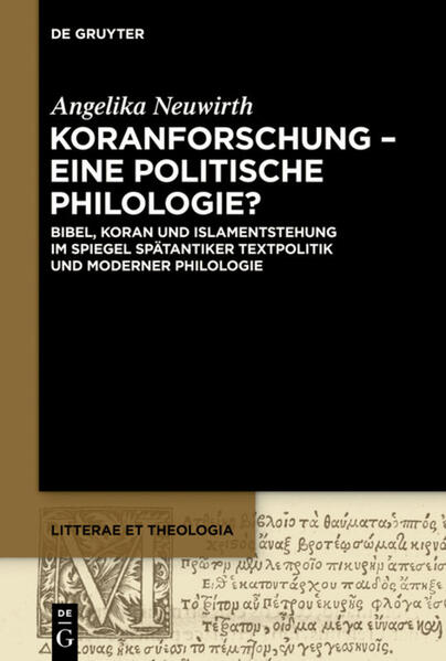 Koranforschung – eine politische Philologie?