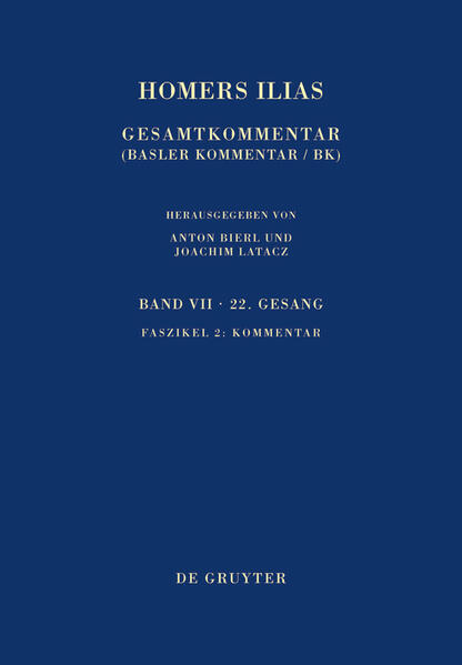 Homerus: Homers Ilias. Zweiundzwanzigster Gesang (X) / Kommentar